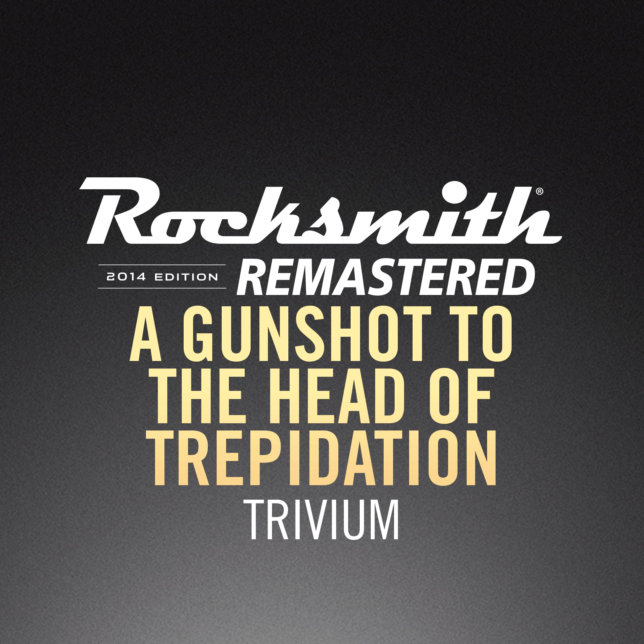 Rocksmith 2014 - Trivium -A Gunshot to the Head of Trepidation