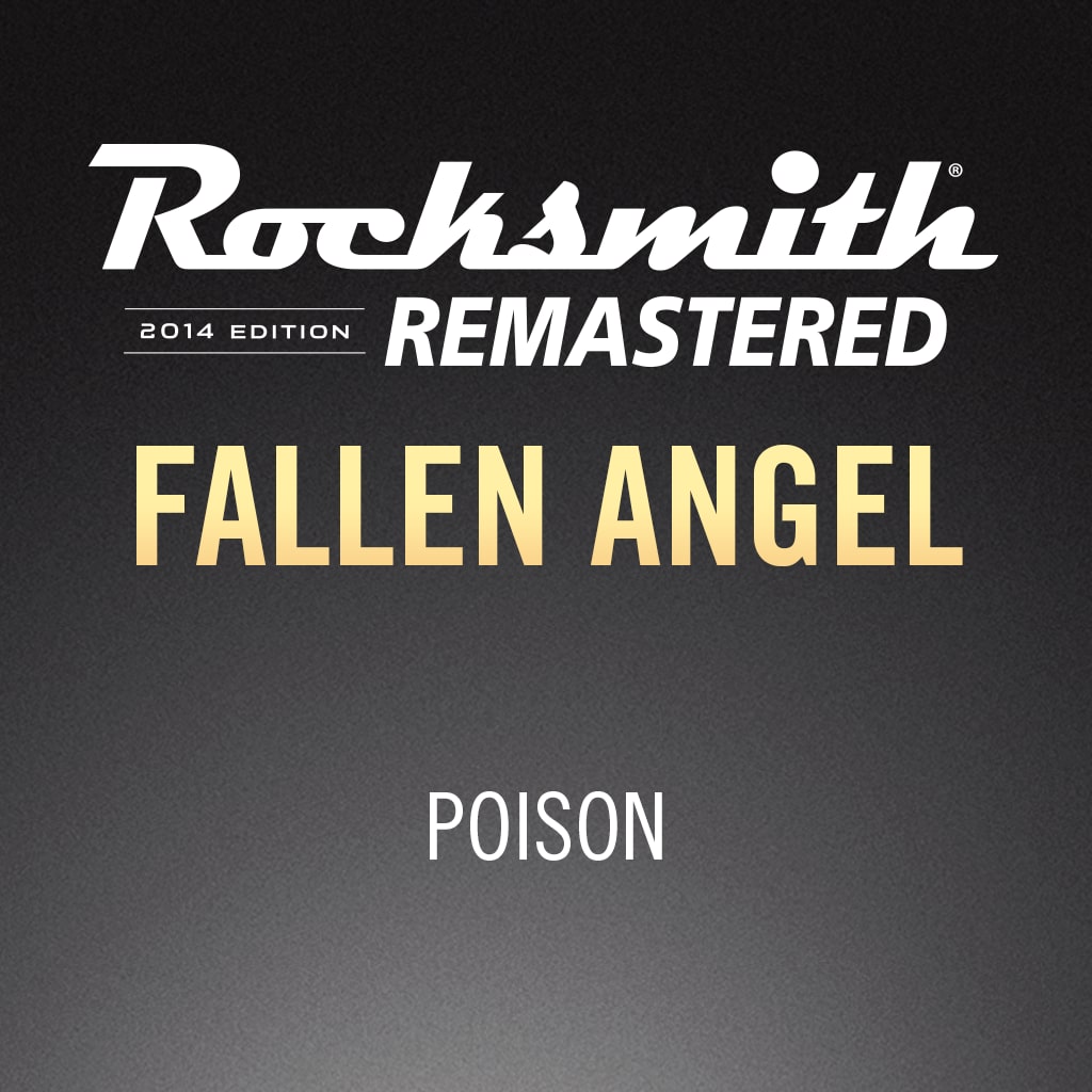 Rocksmith® 2014 - Poison - Fallen Angel