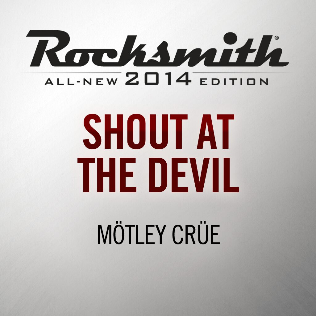 Rocksmith® 2014 - Mötley Crüe - Shout at the Devil
