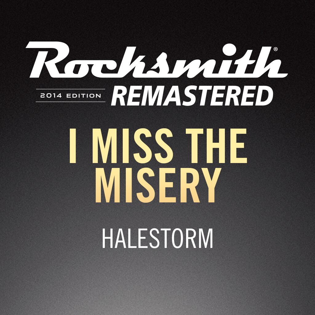 Rocksmith® 2014 - Halestorm - I Miss the Misery