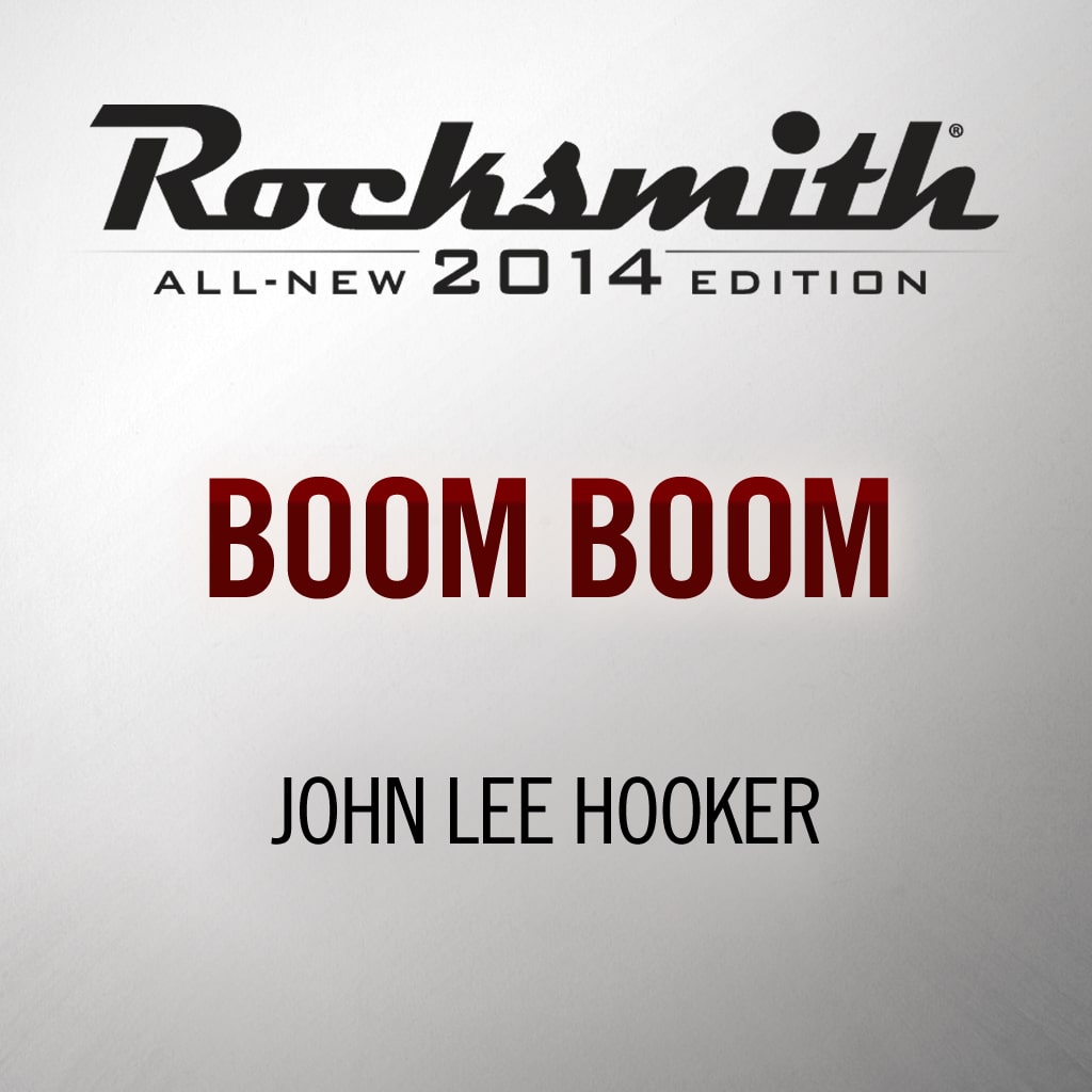 Rocksmith® 2014 - John Lee Hooker - Boom Boom