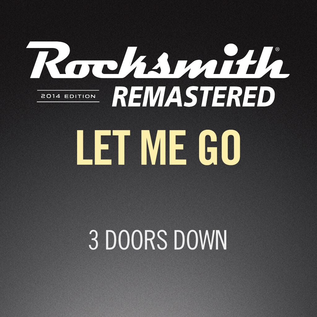 Rocksmith® 2014 - 3 Doors Down - Let Me Go