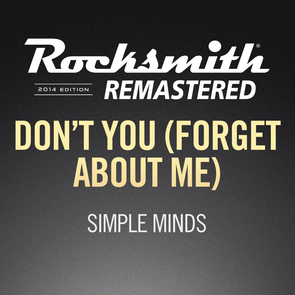 Rocksmith® 2014 - Simple Minds - Don't You (Forget About Me)