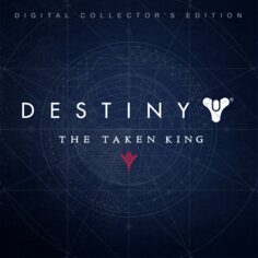 Destiny: The Taken King - 数位典藏版 (游戏)