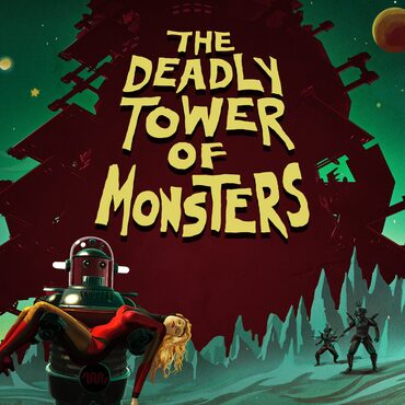 The Deadly Tower of Monsters cover image