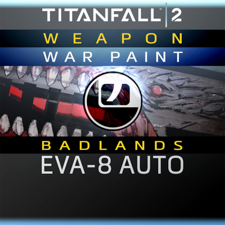 Titanfall 2 Badlands Eva 8 Auto