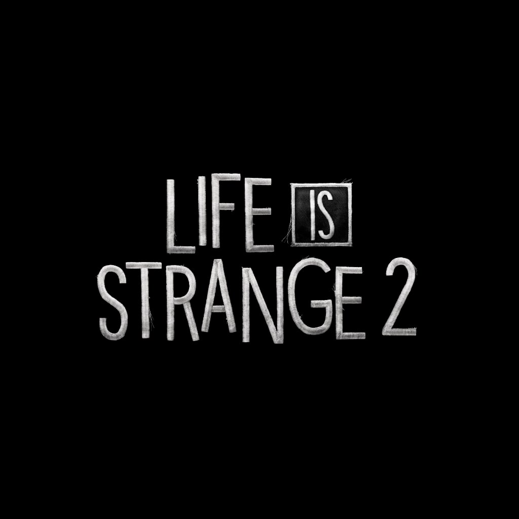 Life is life. Лайф ИС Стрендж лого. Life is Strange 2 logo. Life is Strange надпись. Life is a game как стать стримером.