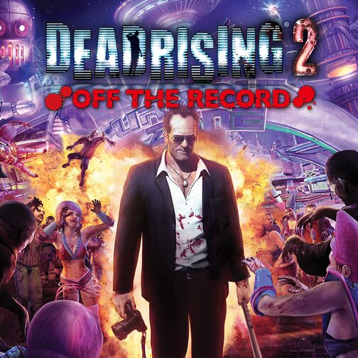 Dead Rising 2 Off The Record cover image