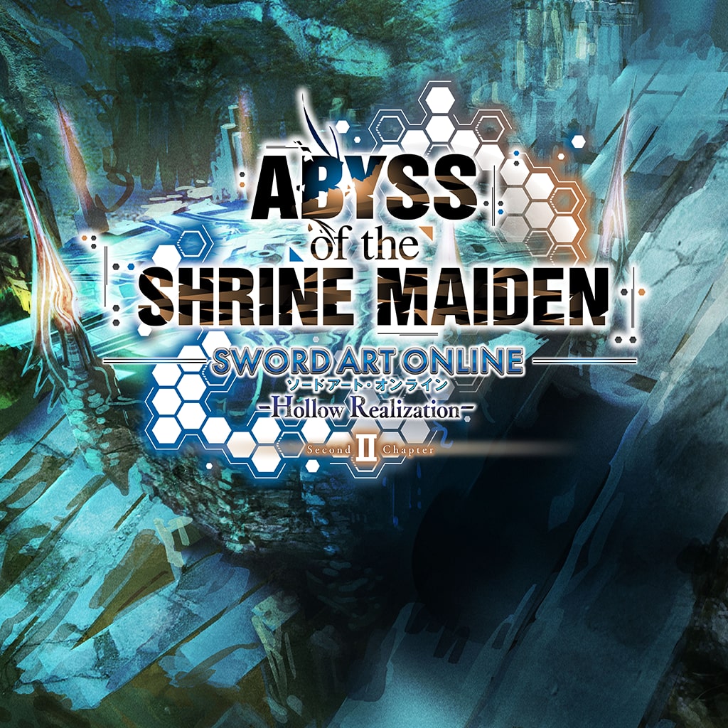 SAO: Hollow Realization ABYSS of the SHRINE MAIDEN Chapter II