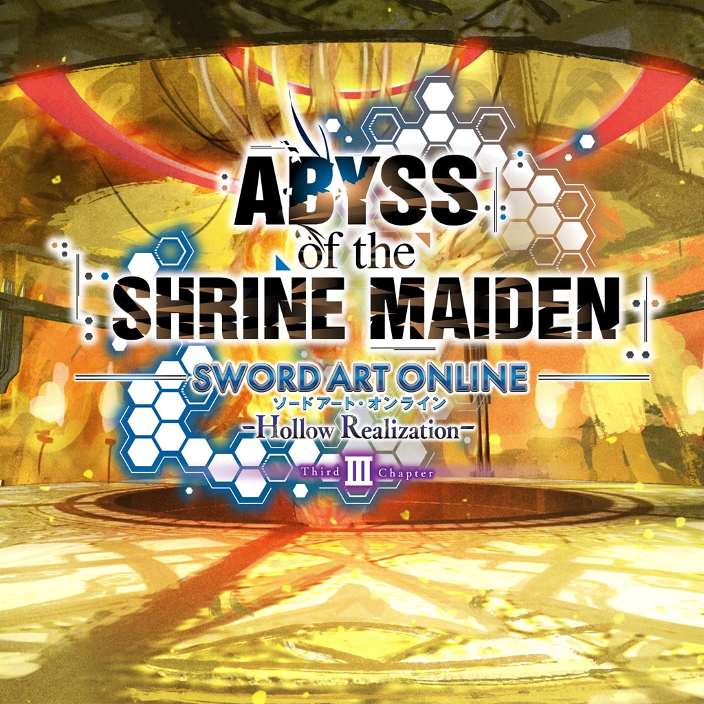 SAO: Hollow Realization ABYSS of the SHRINE MAIDEN Chapter III