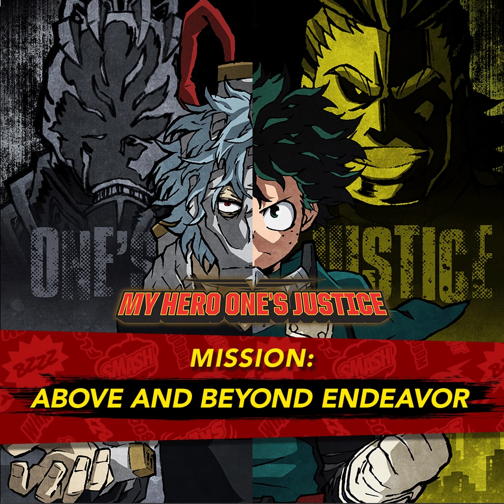 Mission MY HERO ONE'S JUSTICE : Toujours Plus Loin Endeavor