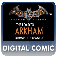 Batman Arkham Asylum: The Road To Arkham Digital Psp Comic on PSP — price  history, screenshots, discounts • USA