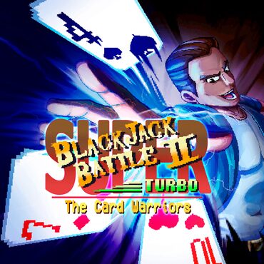 Super Blackjack Battle II - Turbo Edition - The Card Warriors cover image