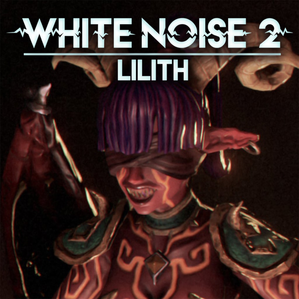 White Noise 2 - Lilith