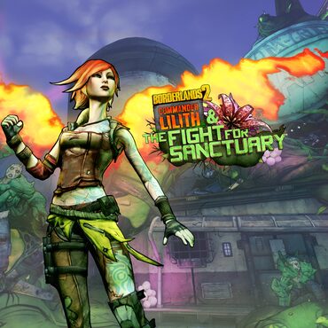 Borderlands 2: Commander Lilith & the Fight for Sanctuary cover image