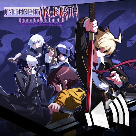 Under Night In-Birth Exe:Late[st] Round Call Voice All Set