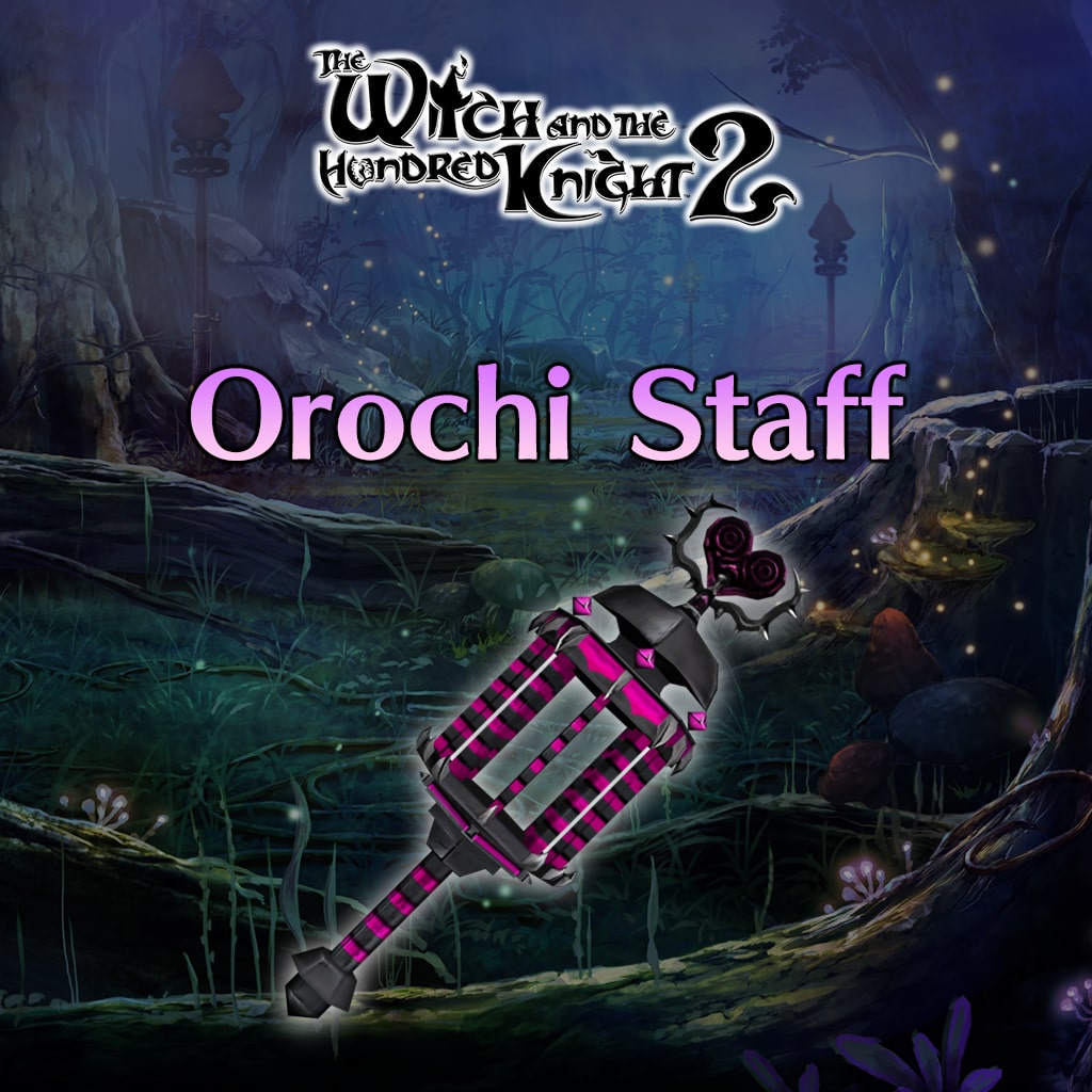 Hundred Knight 2: Orochi Staff