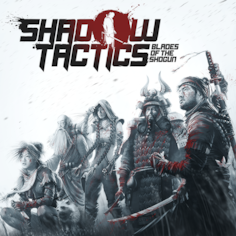 Shadow Tactics: Blades of the Shogun cover image