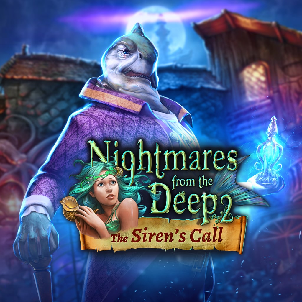 Nightmares From The Deep 2 The Siren S Call