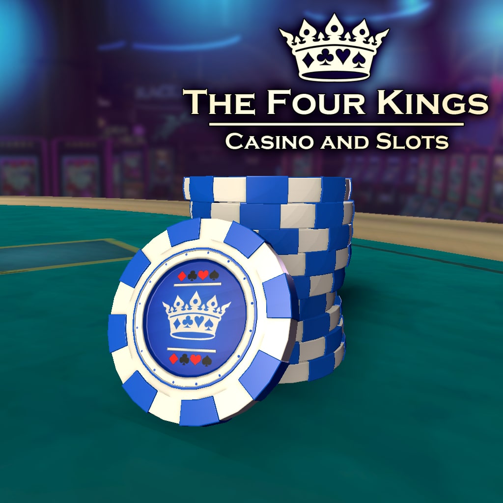 Four Kings Casino: 5,000 Chip Pack