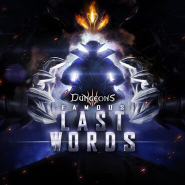 Dungeons 3 - Famous Last Words cover image