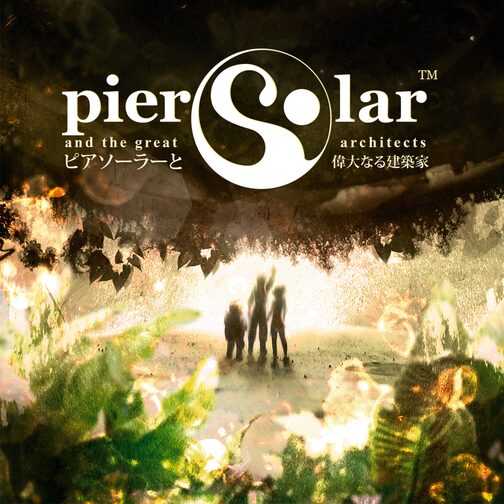 Pier Solar and the Great Architects cover image