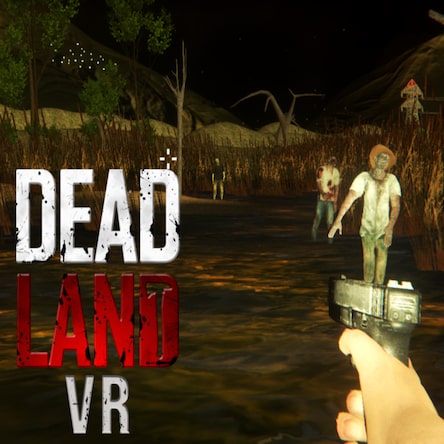 Dead Land VR