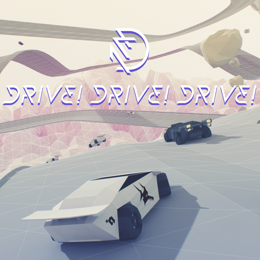 Drive Drive Drive