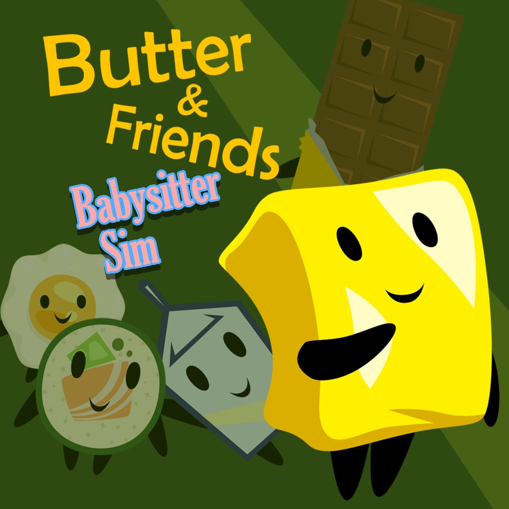 butter-friends-babysitter-sim