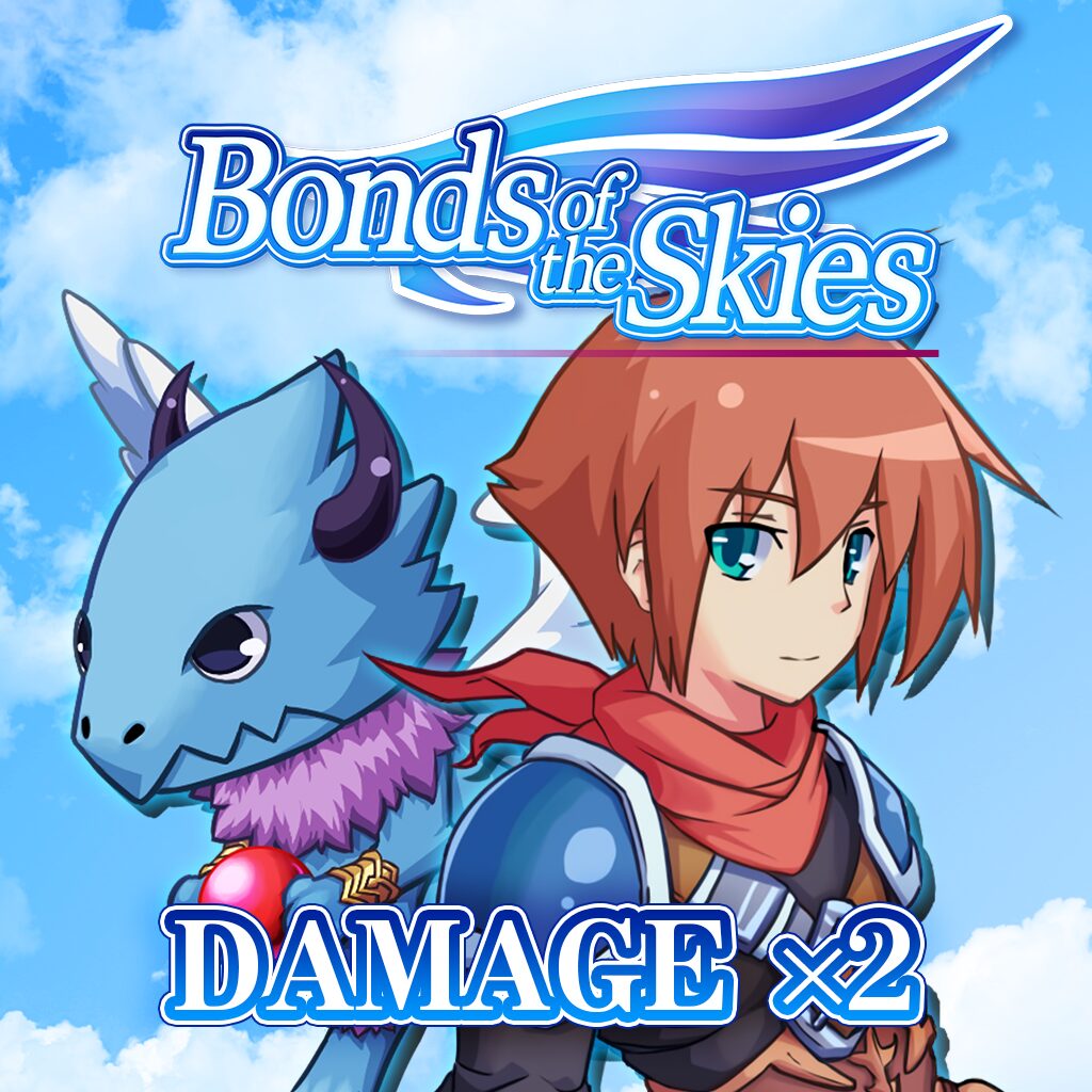 Damage x2 - Bonds of the Skies