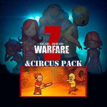 DEAD AHEAD:ZOMBIE WARFARE&Circus Bundle cover image