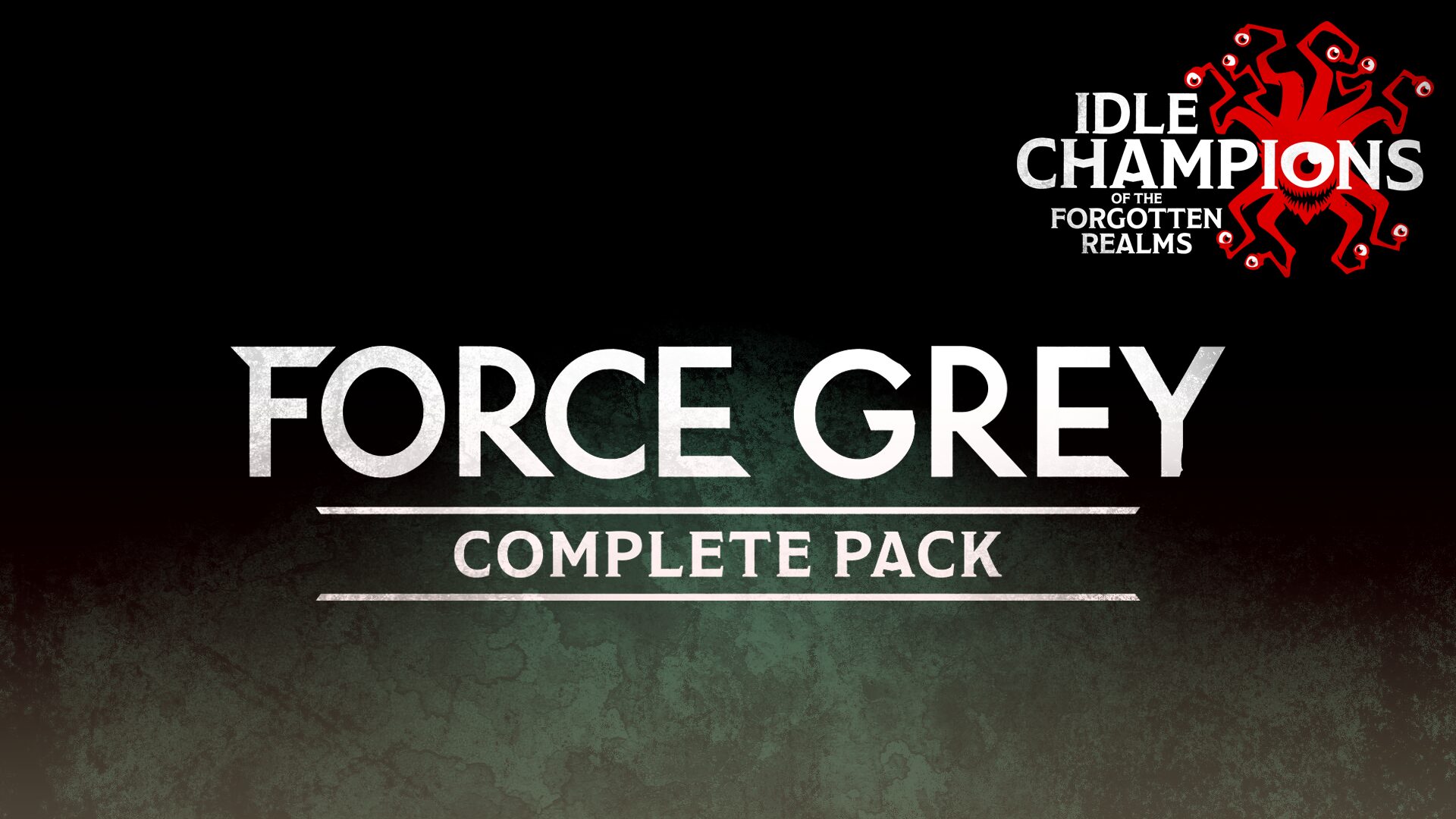 Idle Champions: Complete Force Grey Pack