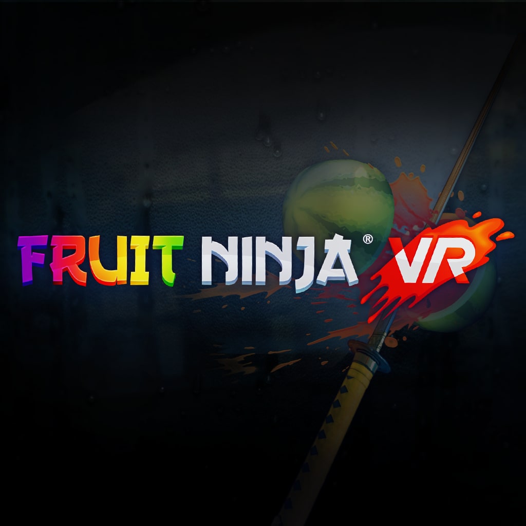 Buy Fruit Ninja VR from the Humble Store