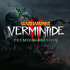 Warhammer: Vermintide 2 - Premium Edition cover image