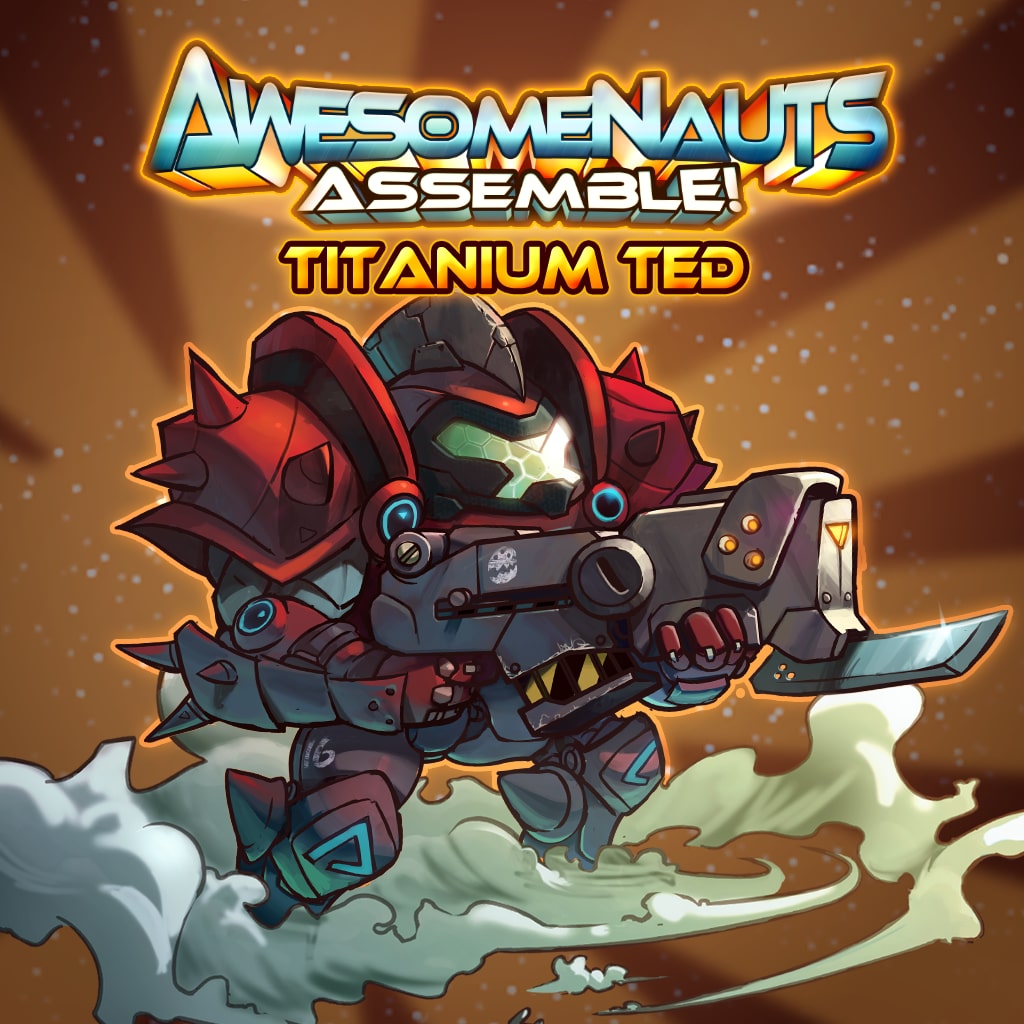Awesomenauts Assemble! - Titanium Ted Skin