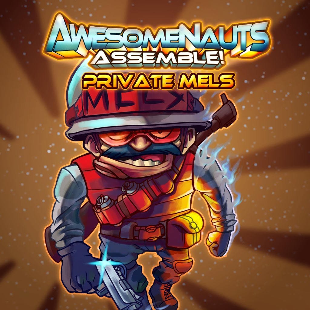Awesomenauts Assemble! - Private Mels