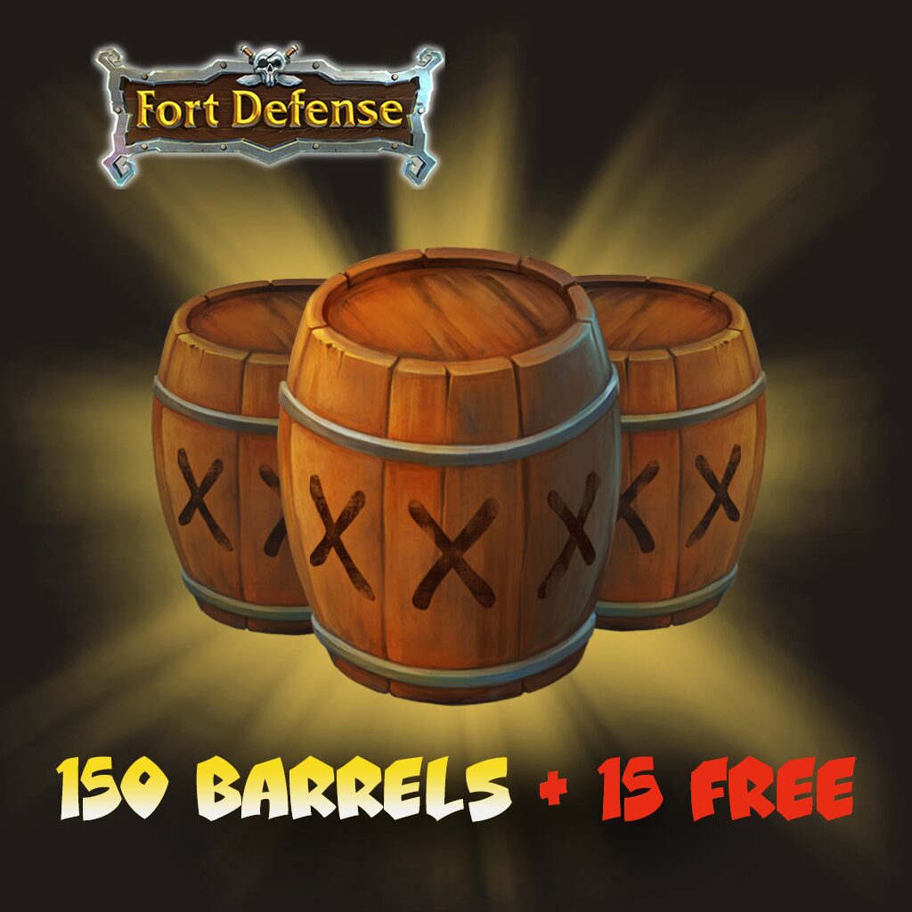Fort Defense - 150 barrels +15