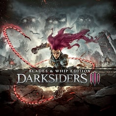 Darksiders III Blades ＆ Whip Edition (游戏)