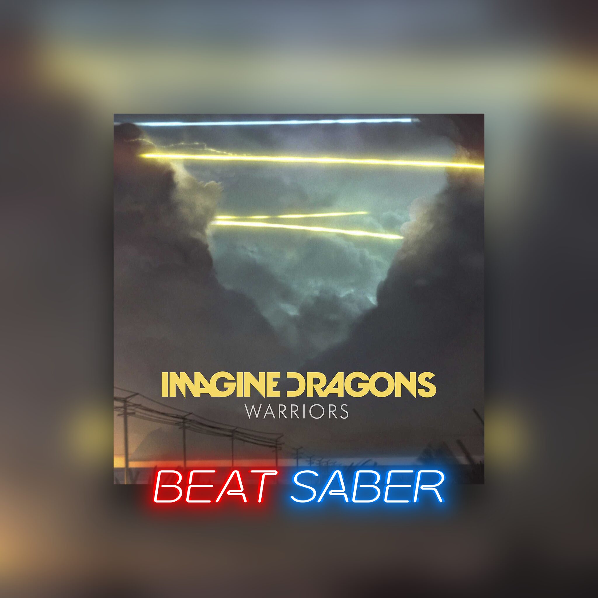Beat Saber: Imagine Dragons – 'Warriors'