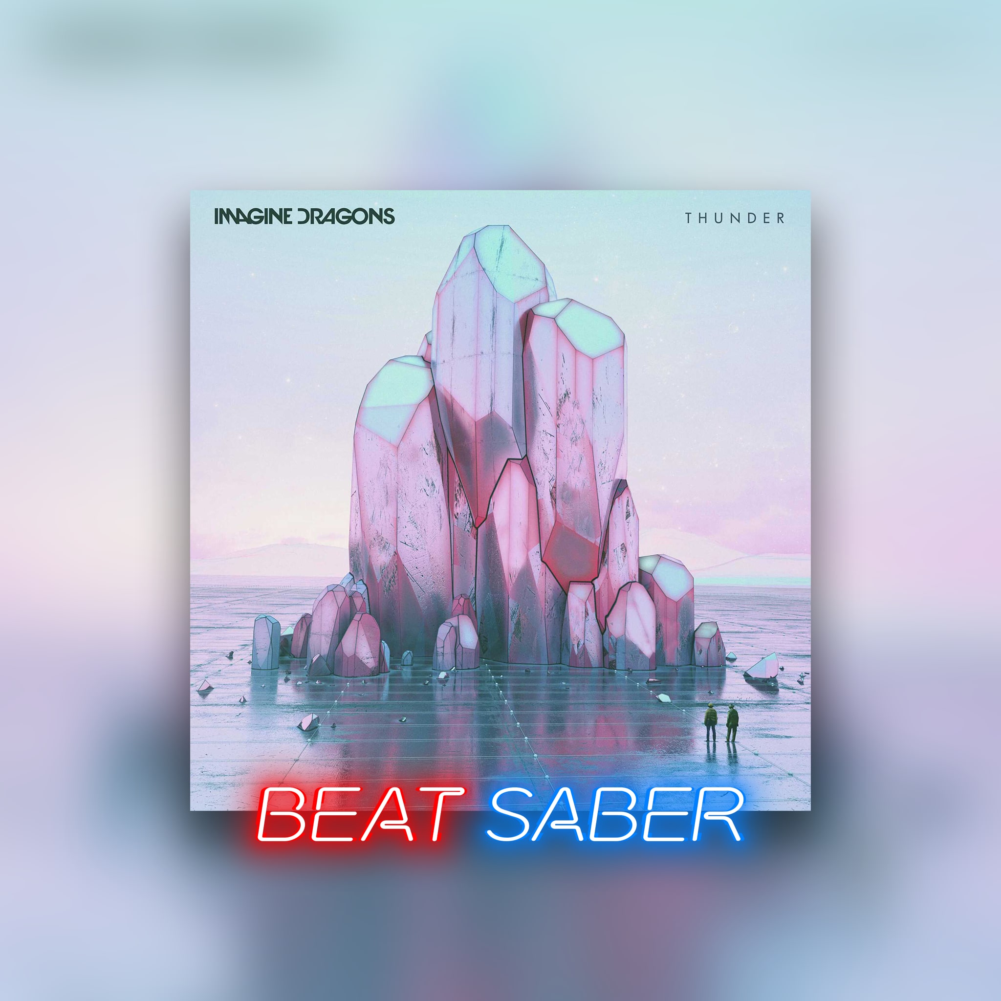 Beat Saber: Imagine Dragons – 'Thunder'