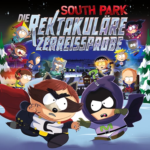 South Park™: Die rektakuläre Zerreißprobe™