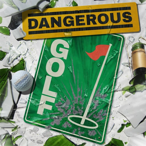 Dangerous Golf