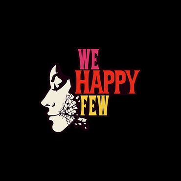 We Happy Few - We All Fall Down cover image