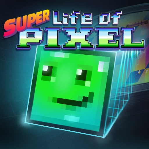 Super Life Of Pixel 