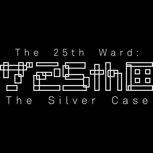 The 25th Ward: The Silver Case