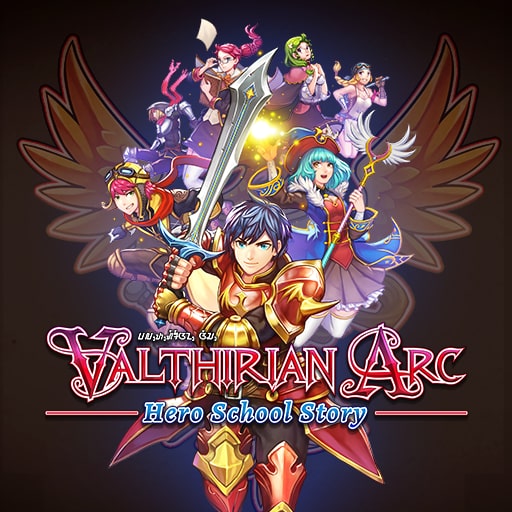 Valthirian Arc: Hero School Story