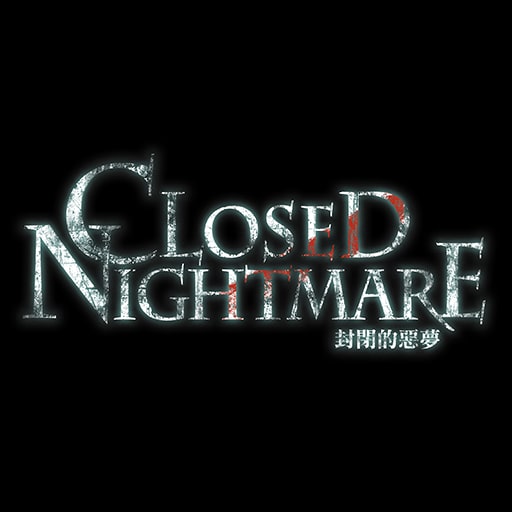 CLOSED NIGHTMARE (Chinese Ver.)