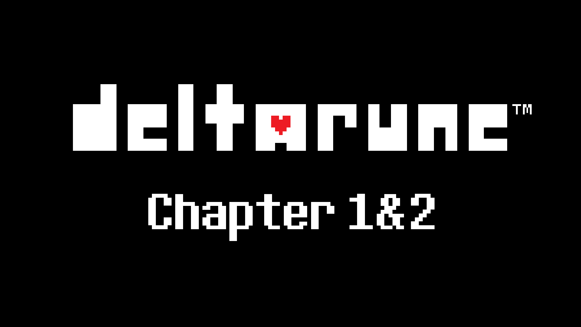 Deltarune Chapter 1