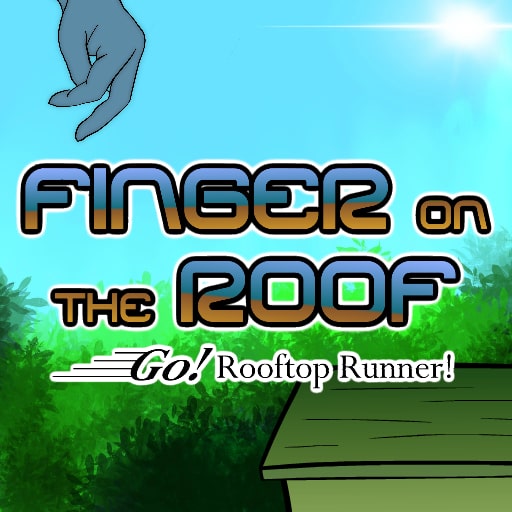 Finger on the Roof: Go! Rooftop Runner!