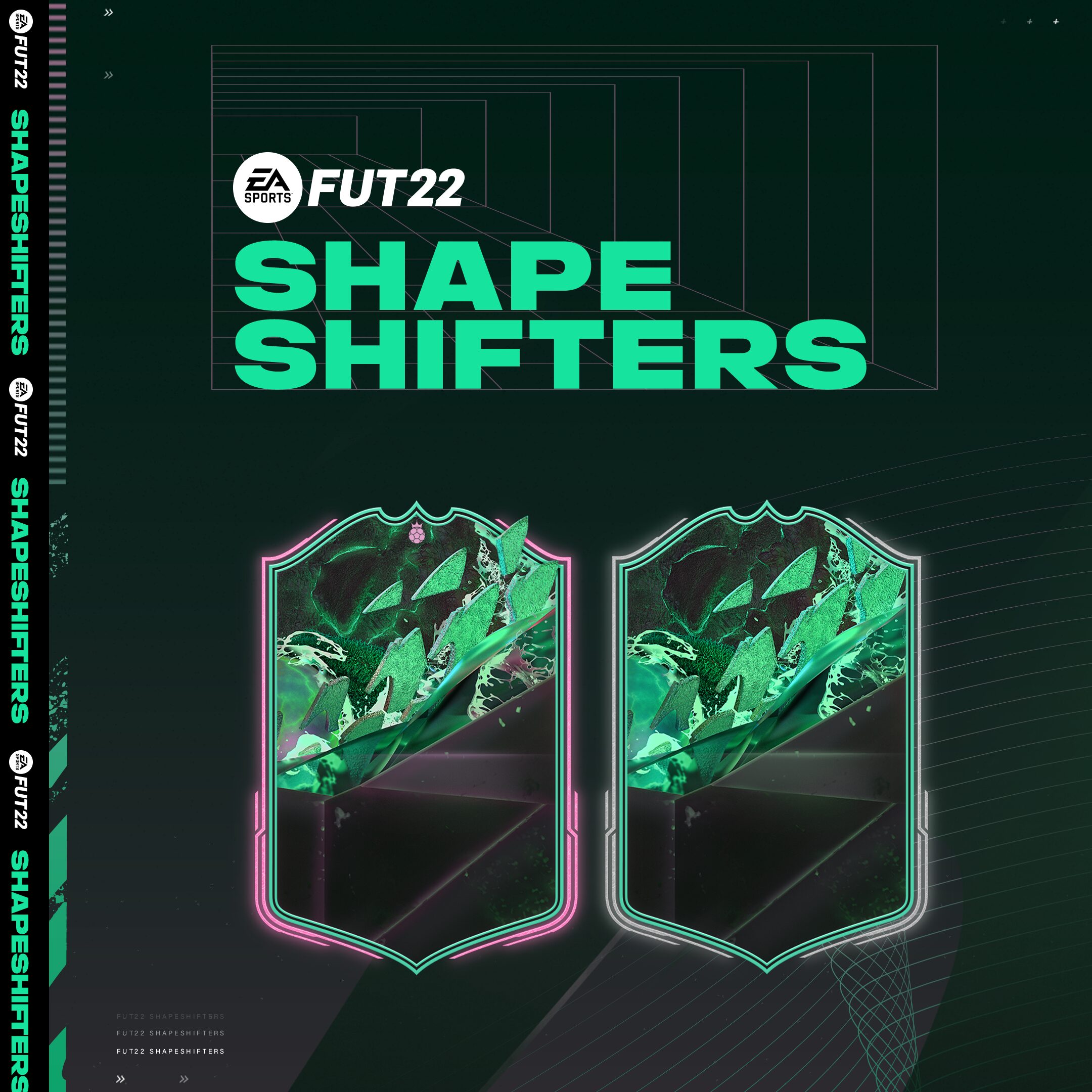 FIFA 22 FUT - Shapeshifters